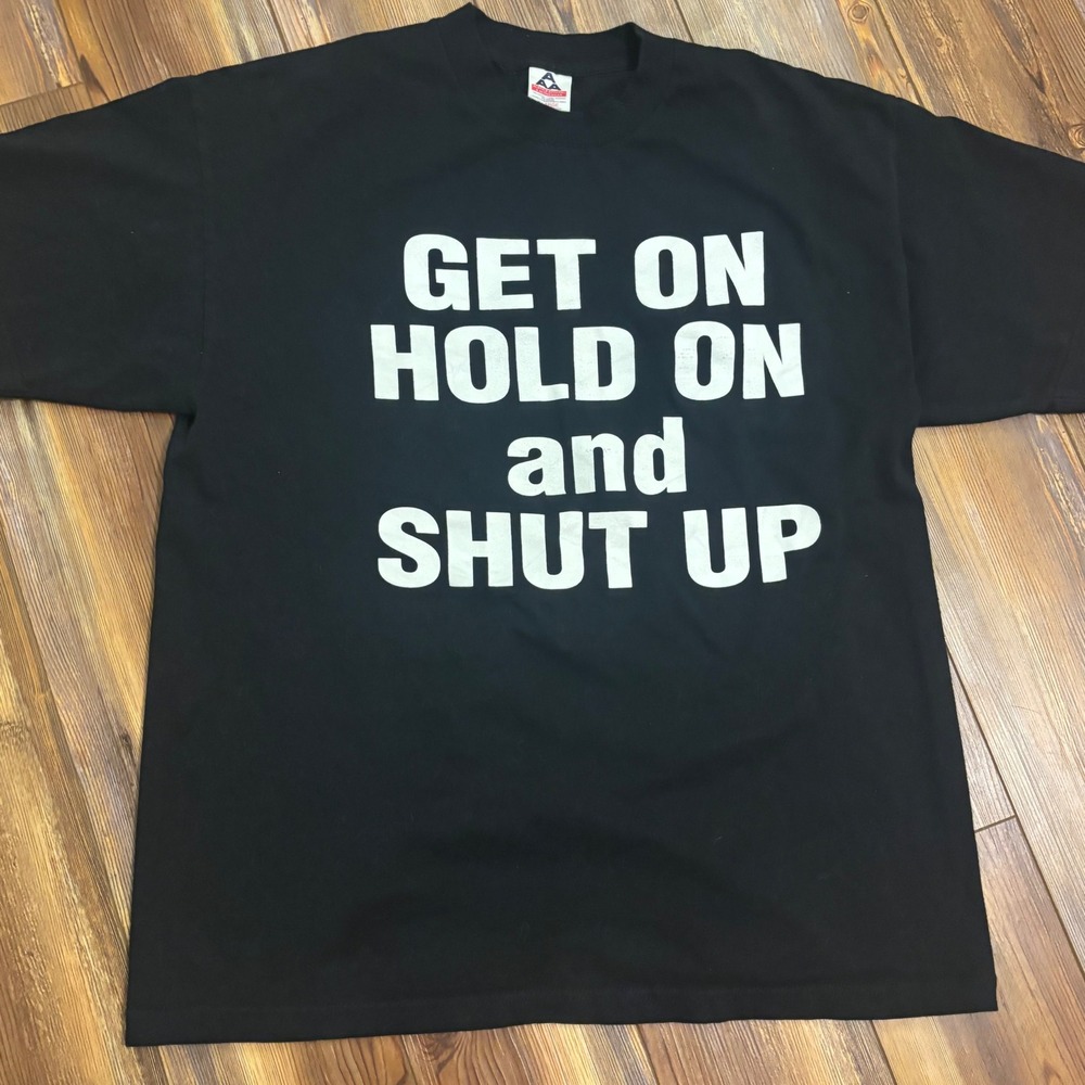 Vintage Sturgis 2000 Motorcycle Rally T-Shirt AAA XL Get‎ On Hold On Shut Up Y2K